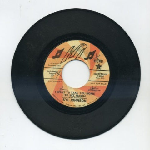 Syl Johnson - I Want To Take You Home (To See Mama)/ I Want To Take You Home (To See Mama)