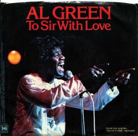 Al Green - To Sir With Love/ Wait Here