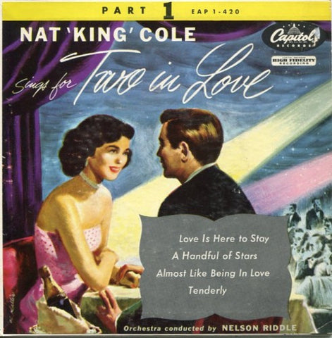 Nat King Cole - Sings for Two in Love Pt. 1