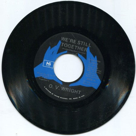 O.V. Wright - We're Still Together/ I Don't Know Why