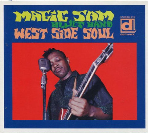 Magic Sam - West Side Soul - Expanded CD