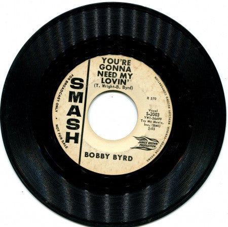 Bobby Byrd - Gonna Need My Lovin'/ Let Me Know